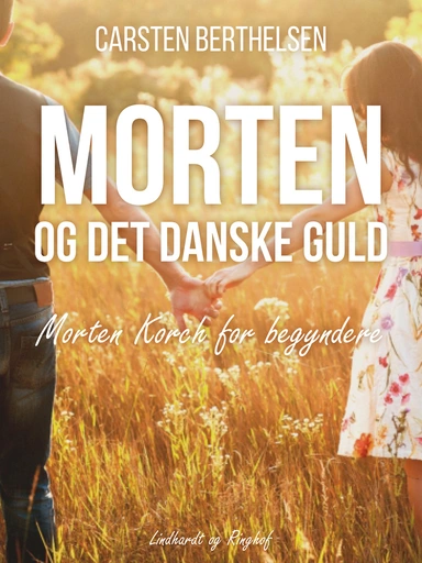 Morten og det danske guld