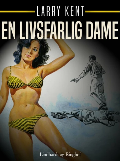 En livsfarlig dame