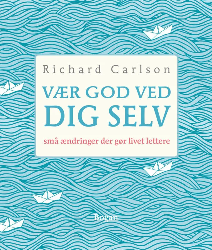 Billede af Vær god ved dig selv