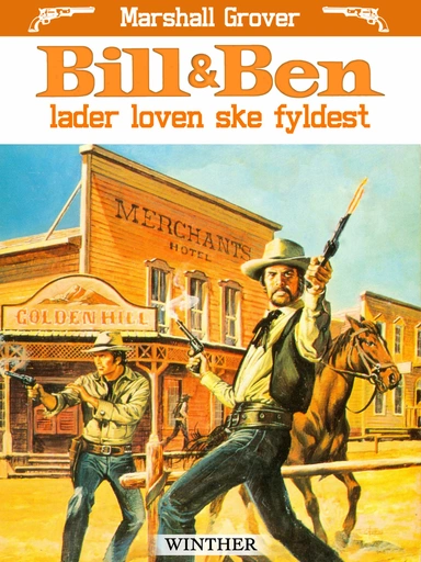 Bill & Ben lader loven ske fyldest