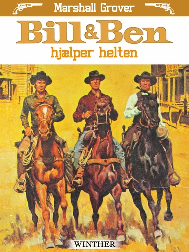Bill og Ben hjælper helten