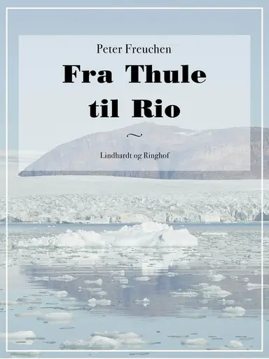 Fra Thule til Rio