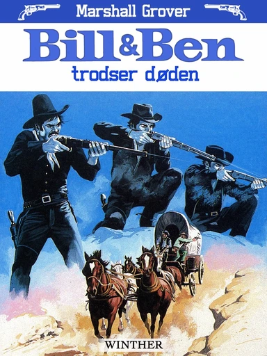 Bill og Ben trodser døden