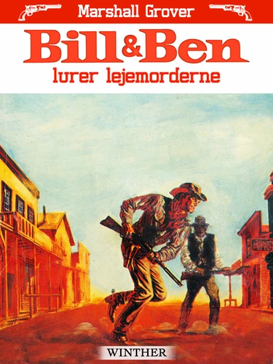 Bill og Ben lurer lejemorderne