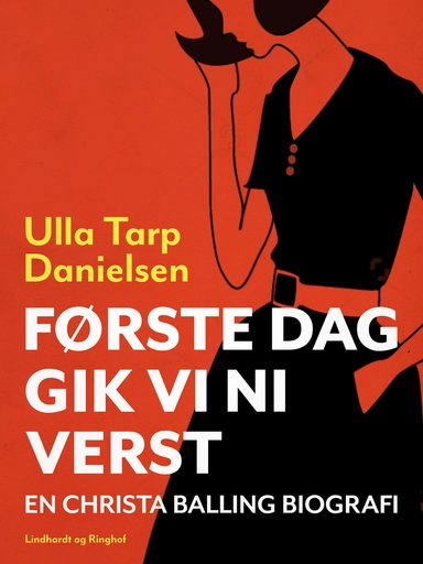 Første dag gik vi ni verst