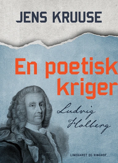 En poetisk kriger - Ludvig Holberg