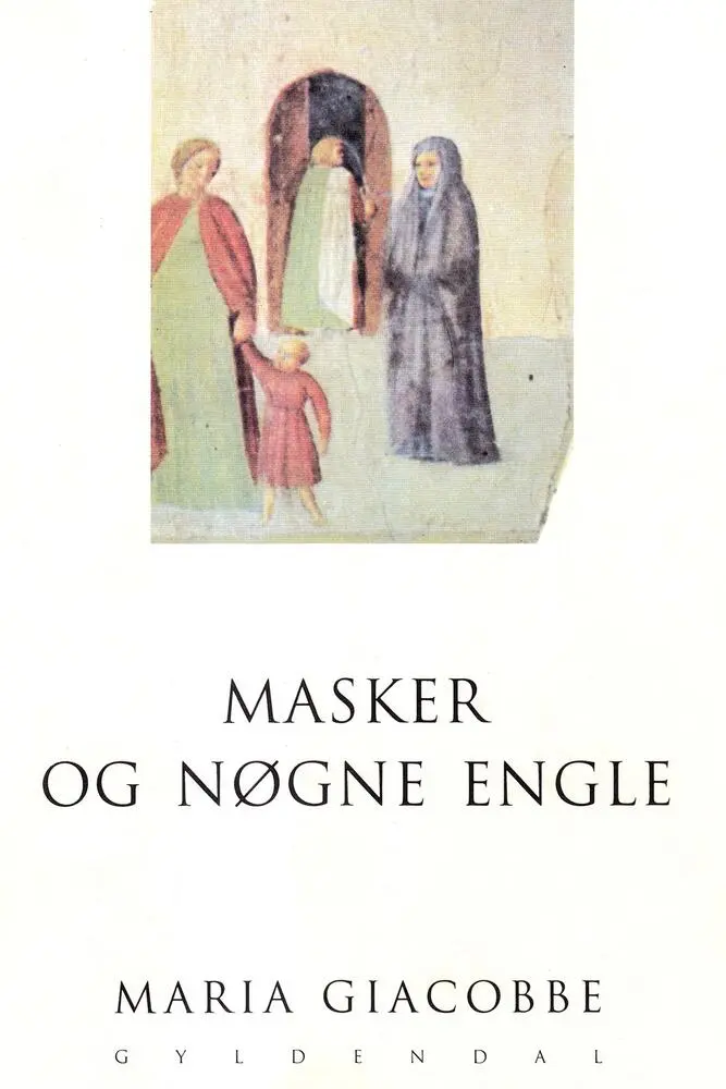 Masker og nøgne engle