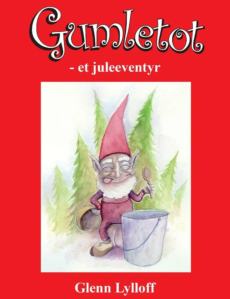 Gumletot - et juleeventyr