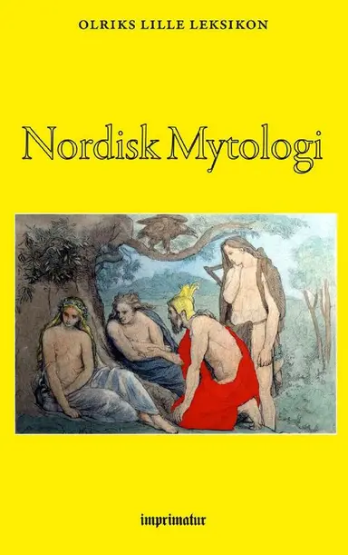 Nordisk Mytologi - Olriks Lille Leksikon