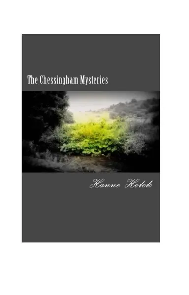 The Chessingham Mysteries