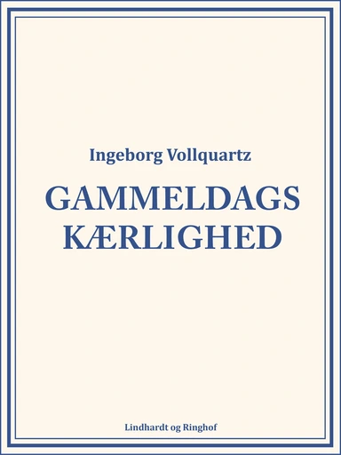 Gammeldags kærlighed