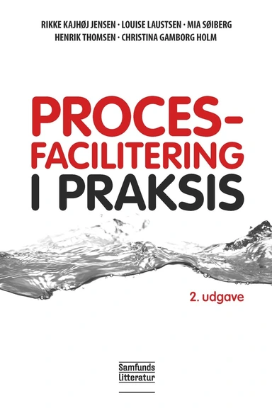 Procesfacilitering i praksis, 2. udgave