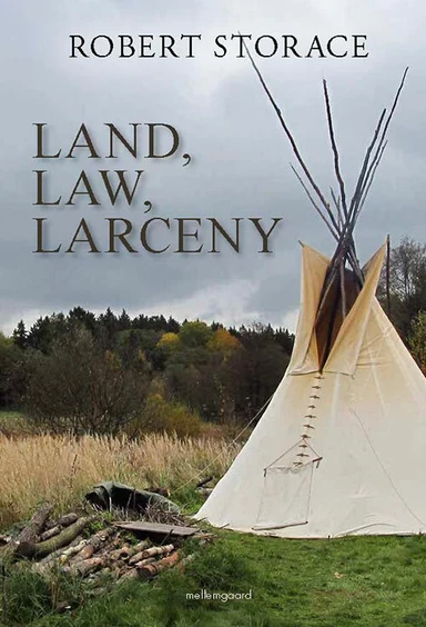 Land, law, larceny