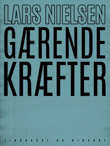 Gærende kræfter