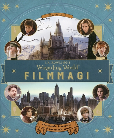 J.K. Rowlings Magiske Verden. Filmmagi
