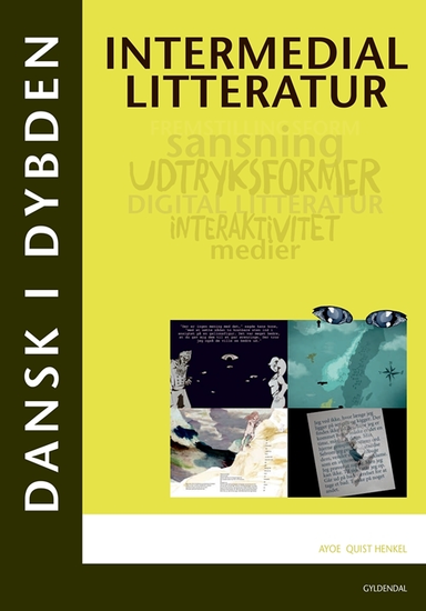 Dansk i dybden - Intermedial litteratur
