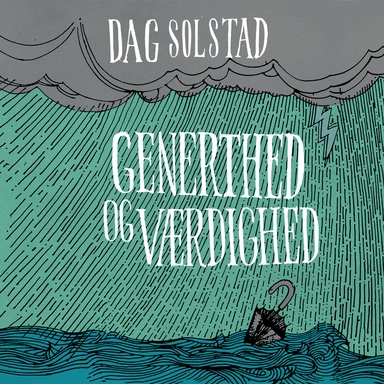Generthed og værdighed