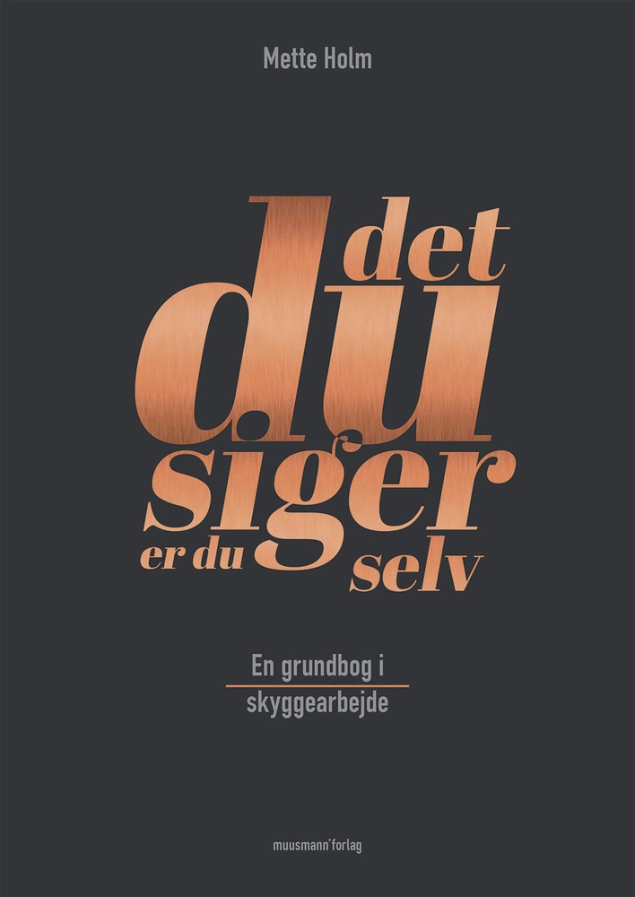 Billede af Det, du siger, er du selv