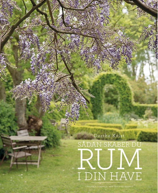 Sådan skaber du RUM I DIN HAVE