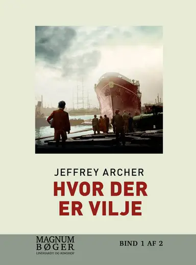 Hvor der er vilje (Clifton-krøniken 1)