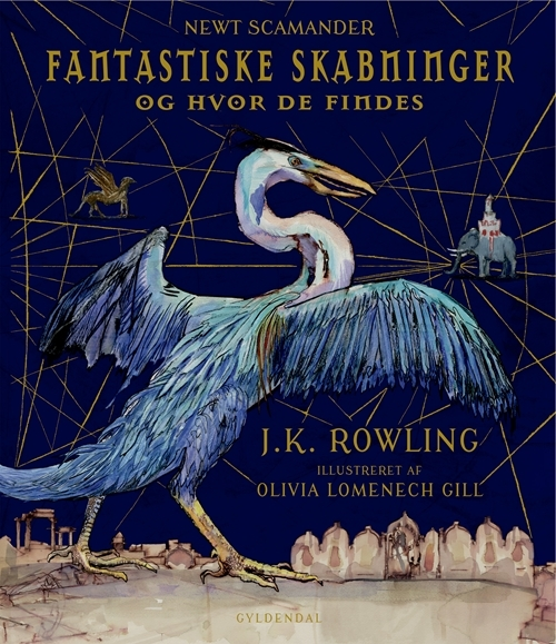 Billede af Fantastiske skabninger og hvor de findes. Illustreret udgave