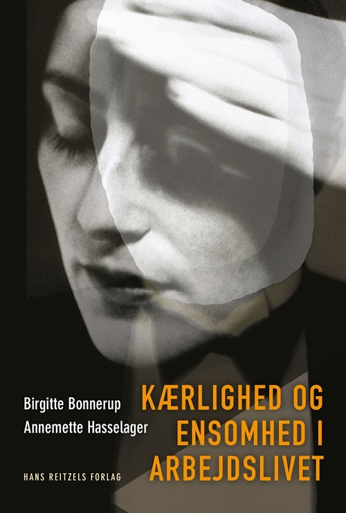 Billede af Kærlighed og ensomhed i arbejdslivet