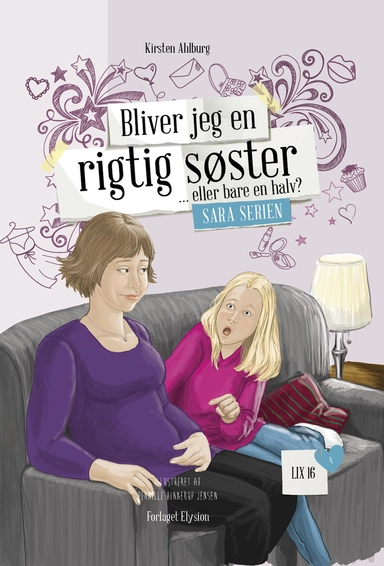 Bliver jeg en rigtig søster - eller bare en halv?