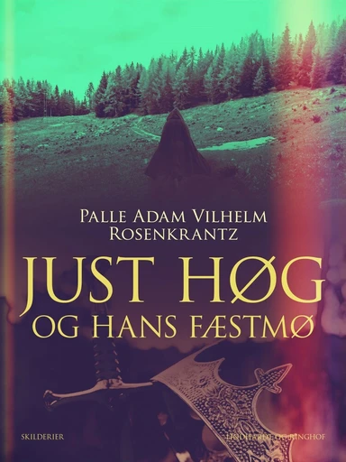 Just Høg og hans fæstmø