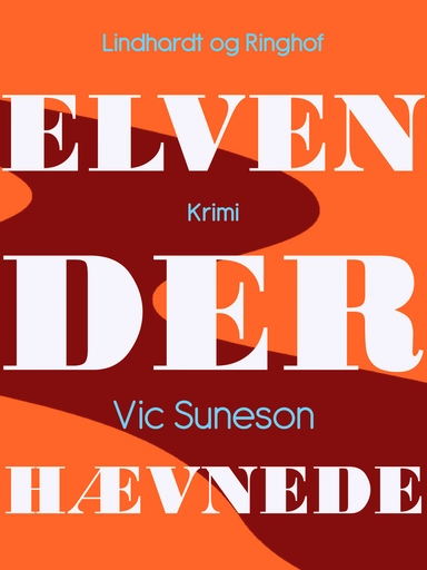 Elven, der hævnede