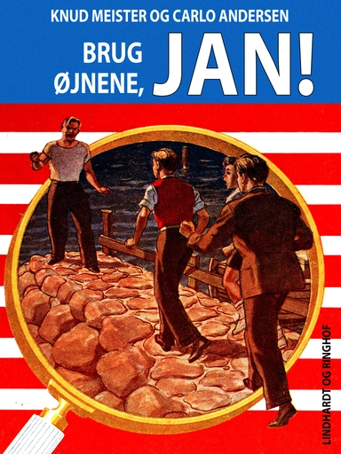 Brug øjnene, Jan