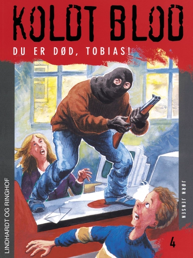 Koldt blod 4 - Du er død, Tobias!