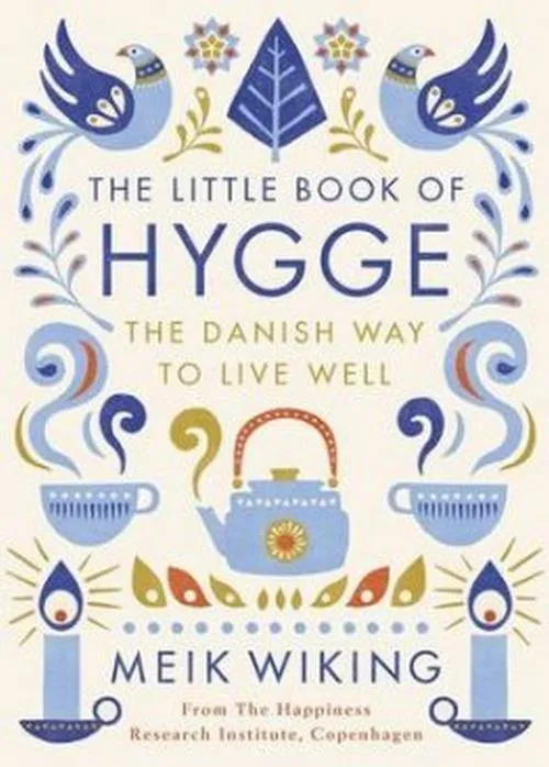 Billede af The Little Book of Hygge: The Danish Way to Live Well