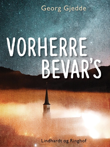 Vorherre bevar's