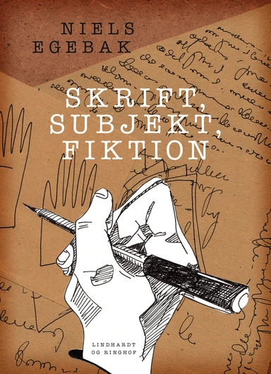 Skrift, subjekt, fiktion