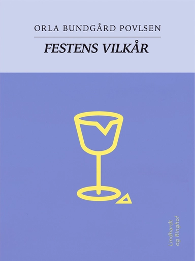 Festens vilkår