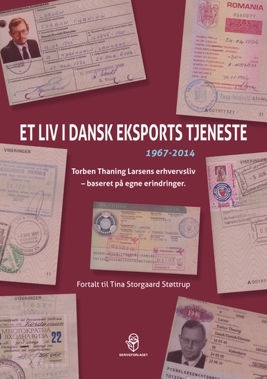 Et liv i dansk eksports tjeneste 1967-2014