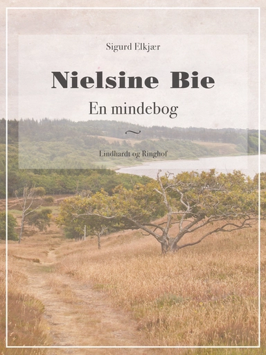 Nielsine Bie: En mindebog