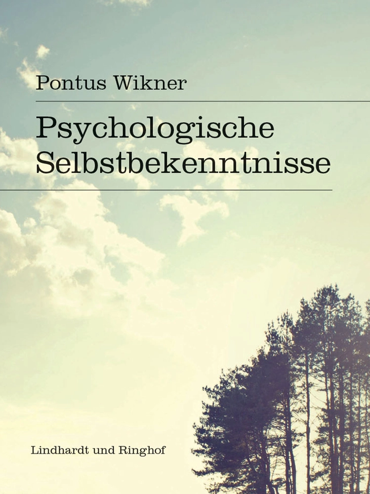 Psychologische Selbstbekenntnisse