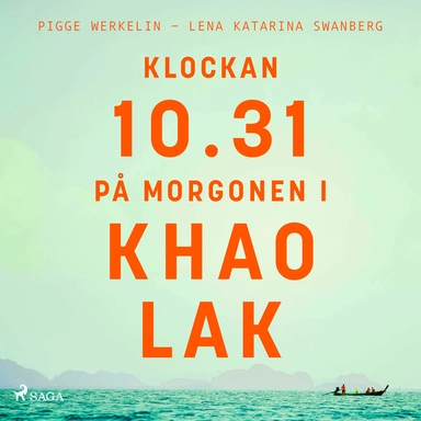 Klockan 10.31 på morgonen i Khao Lak