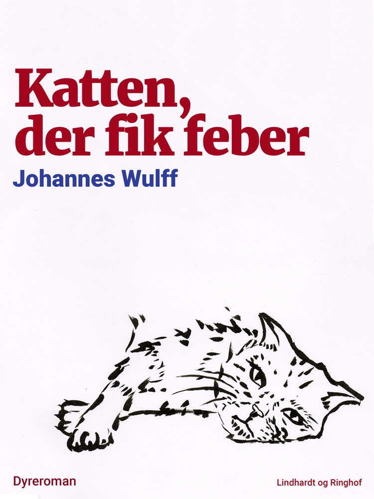 Katten, der fik feber