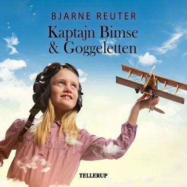 Kaptajn Bimse #1: Kaptajn Bimse & Goggeletten