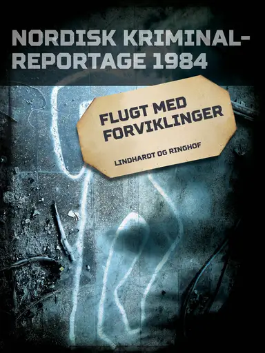 Flugt med forviklinger