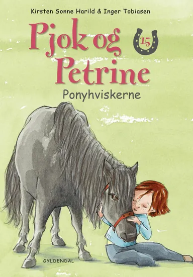 Pjok og Petrine 15 - Ponyhviskerne