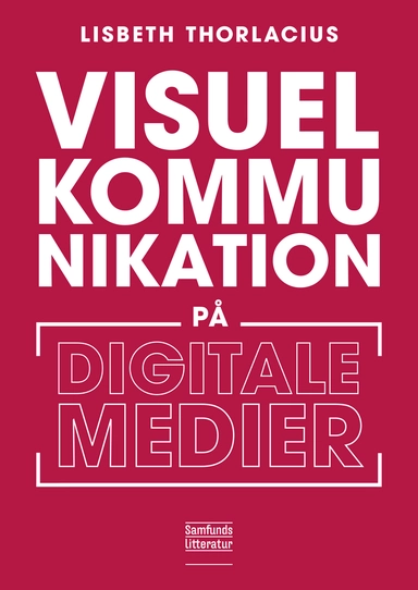 Visuel kommunikation på digitale medier