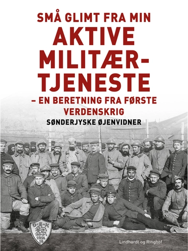 Små glimt fra min aktive militærtjeneste