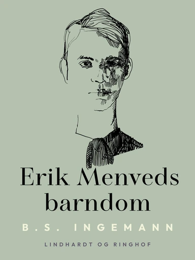 Erik Menveds barndom