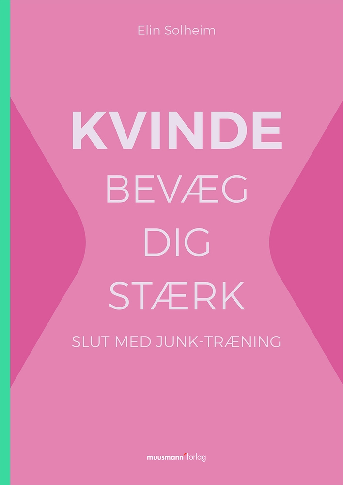 Kvinde Bevæg Dig Stærk