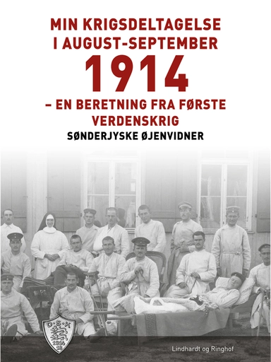 Min krigsdeltagelse i august-september 1914