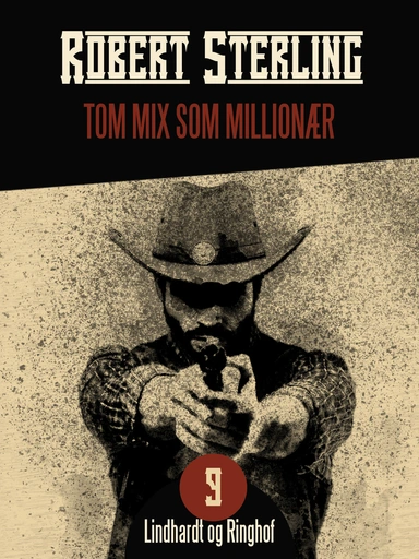 Tom Mix som millionær