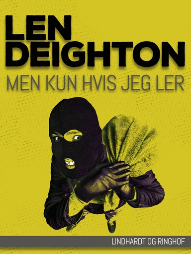 Men kun hvis jeg ler